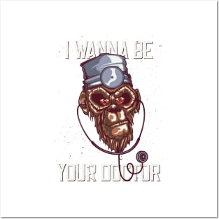 I Wanna Be Your Doctor Posters and Art